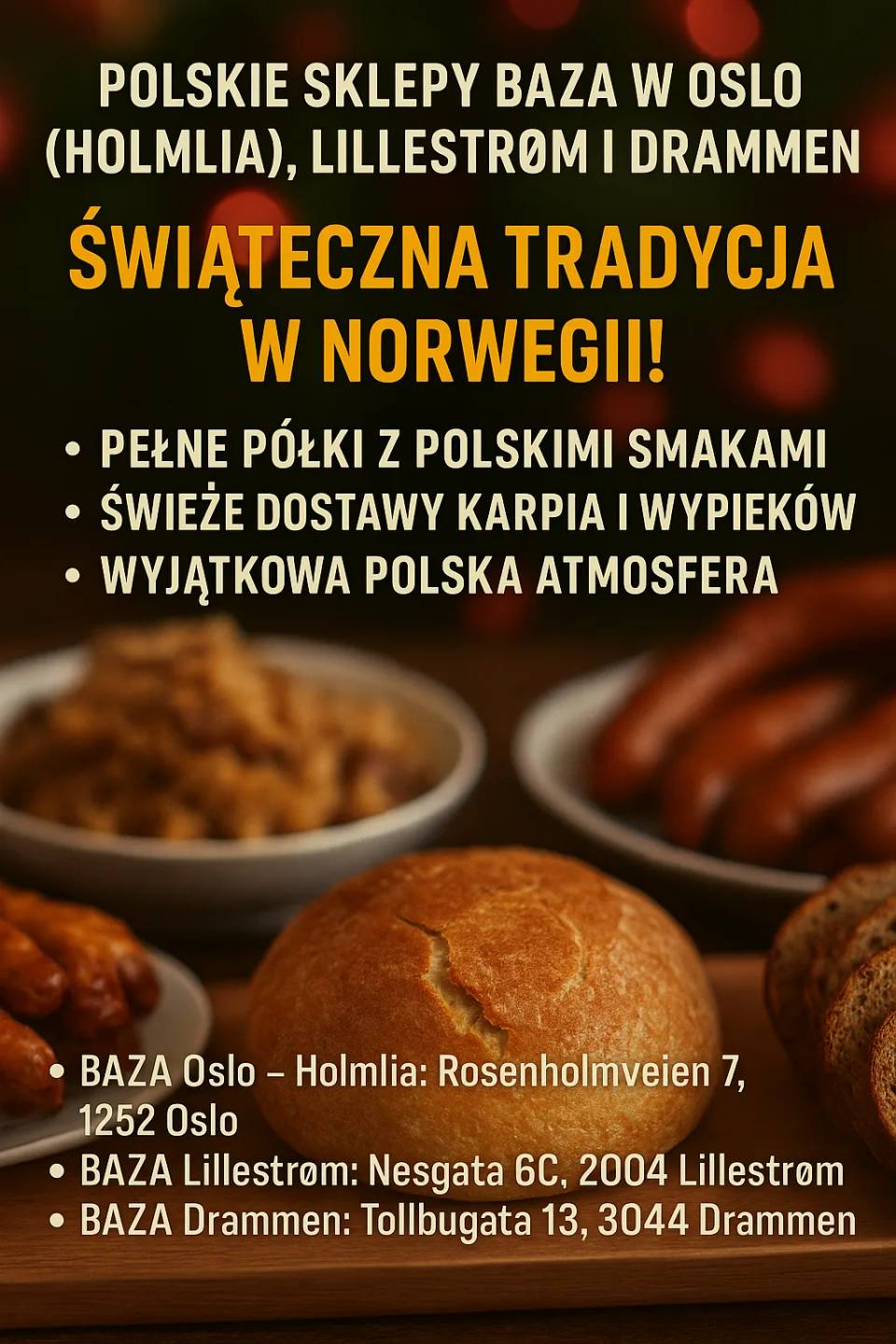 Polskie Sklepy BAZA w Oslo (Holmlia), Lillestrøm i Drammen - świąteczna tradycja, pełne półki i wyjątkowe polskie smaki w Norwegii!